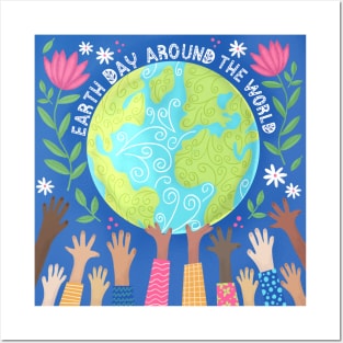 EARTH DAY AROUND THE WORLD Posters and Art